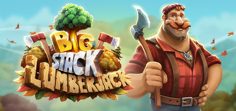 Big Stack Lumberjack